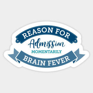 ROA Brain Fever Sticker